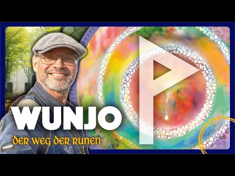 Die Rune WUNJO und ihre spirituelle Bedeutung