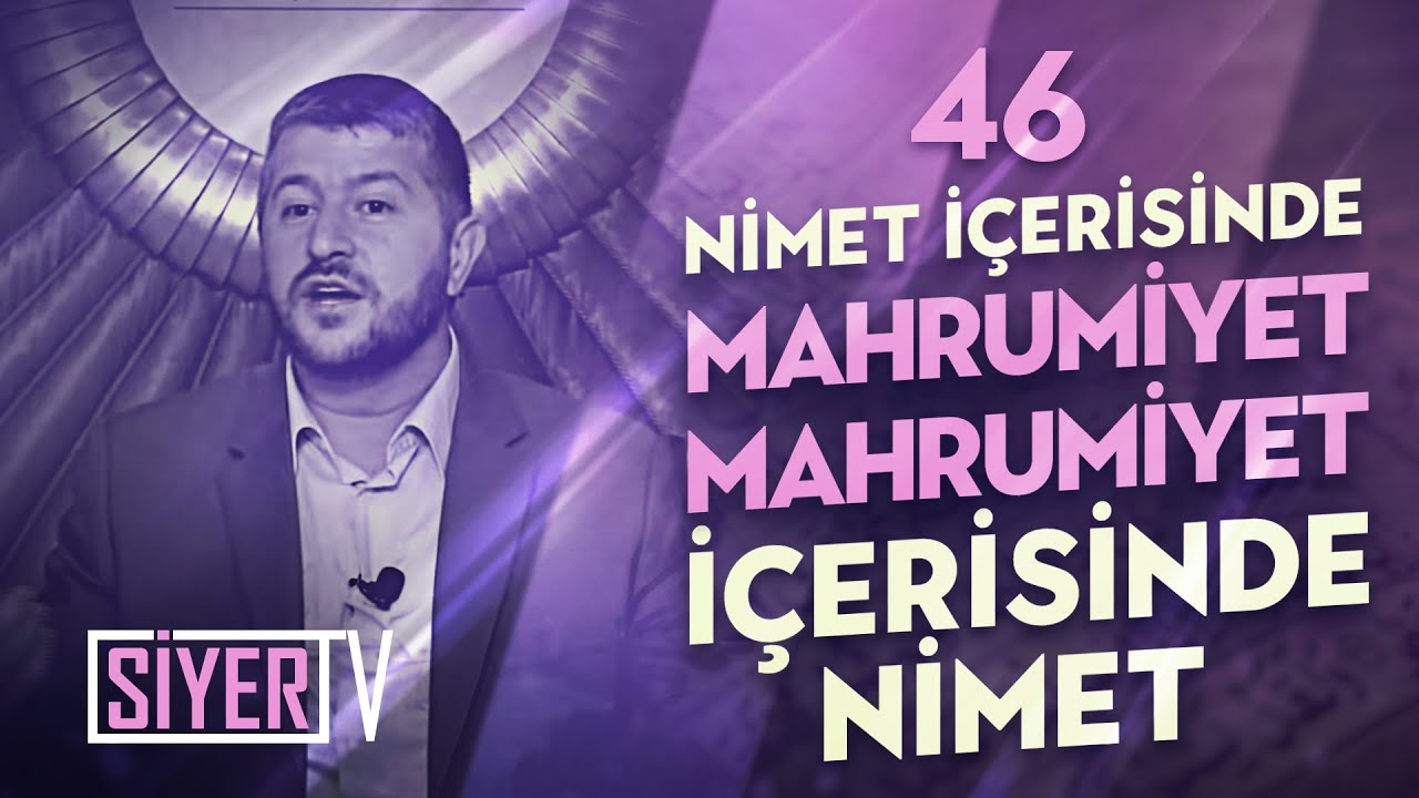 46. Nimet İçerisinde Mahrumiyet, Mahrumiyet İçerisinde Nimet episode artwork