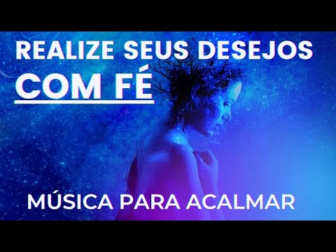 MUSICA ULTRA RELAXANTE - O UNIVERSO ATENDE SEUS DESEJOS