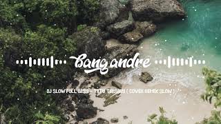 Download lagu DJ SLOWW FULL BASS - TATU ( COVER REMIX SLOW )🎧🎵 mp3