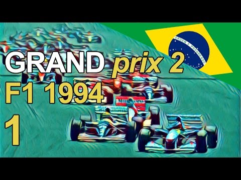 Grand Prix 2 Let's Play - Part 1 - F1 1994 Brazilian Grand Prix