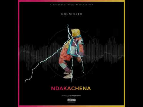 Qounfuzed - Ndakachena (Official Audio)