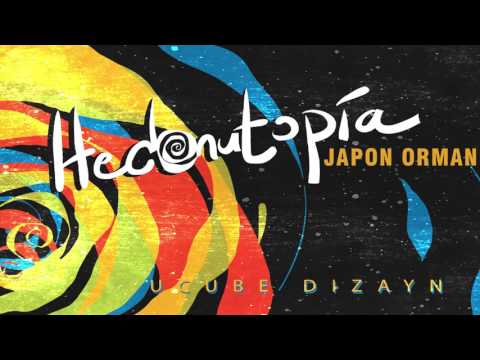 Hedonutopia -  Japon Orman (Official Audio)