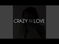 Crazy In Love