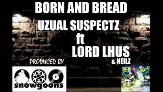 Snowgoons & Uzual Suspectz ft Lord Lhus & Neilz
