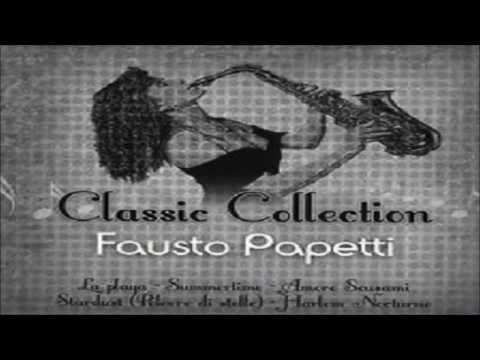 Fausto Papetti ~ Romantic Symphony Sax