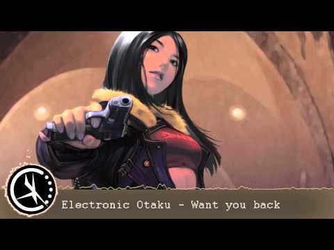 〘Hands-Up〙Electronic Otaku - Want You Back (Free Download)