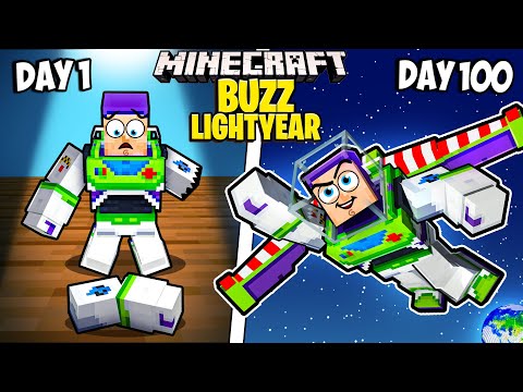 I Survived 100 Days as the BUZZ LIGHTYEAR in Minecraft