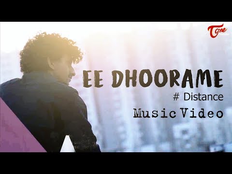 EE DHOORAME | Latest Telugu Music Video 2019 | By Rohan Dark | Sam Sowrabh | TeluguOne Video