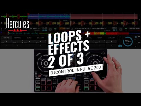 DJC Inpulse 200 - Loops & Effects Tutorial - Intermediate level 2/3