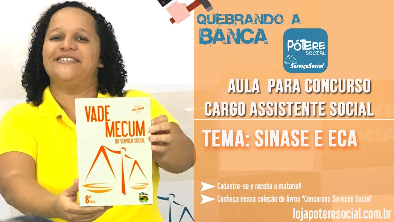 ECA E SINASE PARA CONCURSO - ASSISTENTE SOCIAL