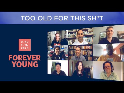 Pop Con 2020 Presents: 'Too Old For This Sh*t' | MoPOP | Museum of Pop Culture