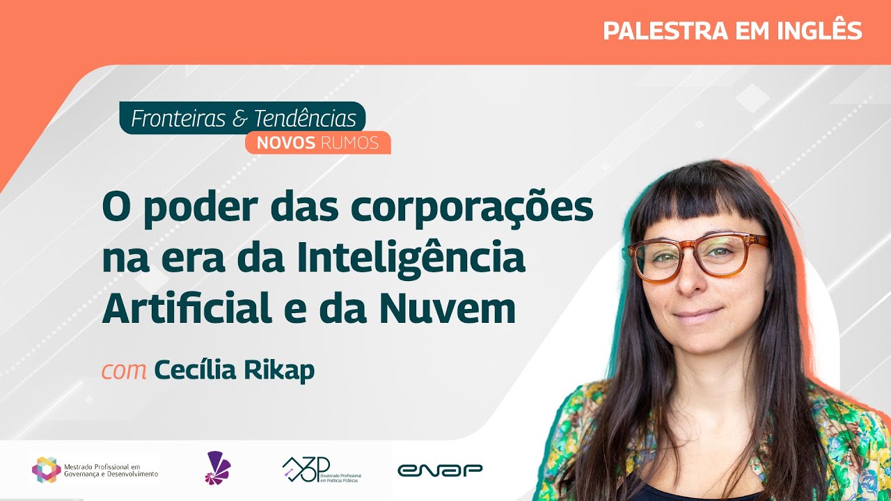 Fronteiras e Tendências: O poder das corporações na era da Inteligência Artificial e da Nuvem (EN)