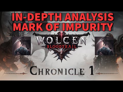 Wolcen Chronicle I - Bloodtrail - BEST SETUP FOR MARK OF IMPURITY