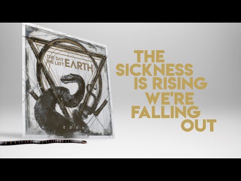 THE DAY WE LEFT EARTH - Eden (Official Lyric Video)