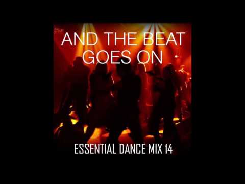 And The Beat Goes On - Funky House & Disco -  Essential Dance Mix 14