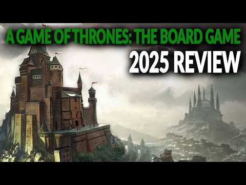 Revisiting 2025: A Game of Thrones: The Board Game - Digital Edition ⚔️