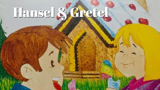 Hansel & Gretel
