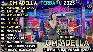 Download lagu OM ADELLA TERBARU 2025 - KUMBANG KUMBANG - CANTIKA NUSWANTORO ADELLA, DIFARINA INDRA, SHERLY KDI mp3
