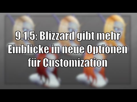 9.1.5: Mehr Einblicke in die neuen Customization-Optionen [World of Warcraft: Shadowlands]