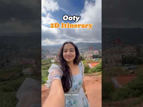 Must visit places in Ooty✨ #ootytourism #ooty #travelshorts #coonoor