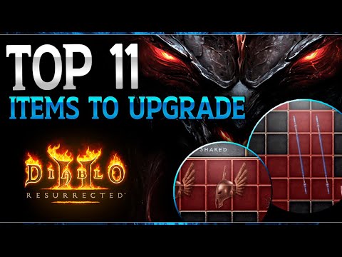 The BEST 11 items to UPGRADE in Diablo 2 Resurrected
