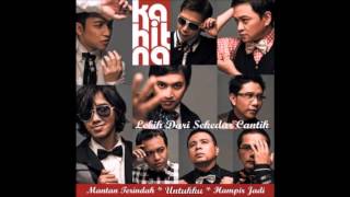 Kahitna - Hampir Jadi