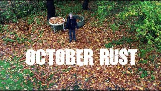 October Rust (2019)