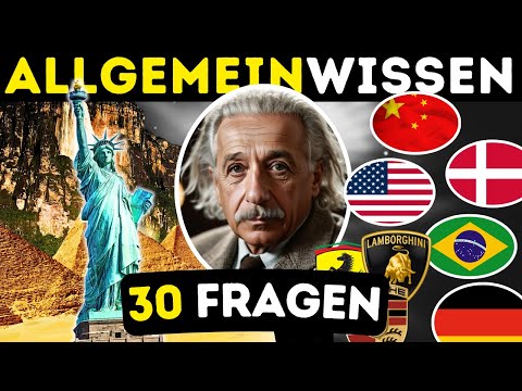 Allgemeinwissen Quiz 🧠  | Wie gut bist du? Teste dein Allgemeinwissen | 30 Fragen Quiz