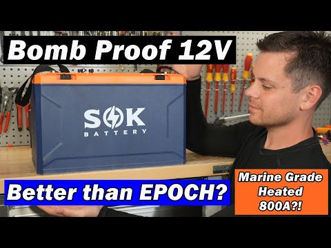 $999 SOK Marine Grade 12V 314Ah w/ Victron Comms: Competition for Epoch?!