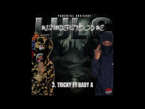 Lul C - Tricky Ft Baby A (Official Audio) #fresno #centralvalley Pro.dbygordo x ProdbyAlann