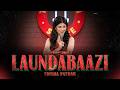 Laundabaazi Standup Comedy By Trisha Pathak