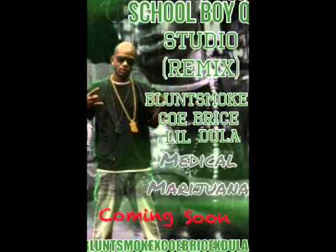 BLUNTSMOKE feat Coe Brice Lil Dula.  (School Boy Q) Studio "remix" (LEAK)