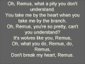Hey Remus by the Whomping Willows 