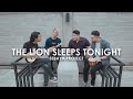 The Lion Sleeps Tonight The Tokens Cover By Sebaya Project