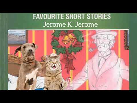 Short Stories of Jerome K. Jerome - Audiobook