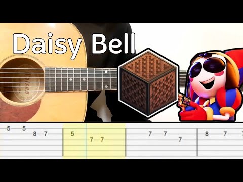Daisy Bell - The Amazing Digital Circus