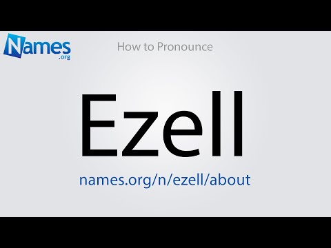 How to Pronounce Ezell