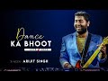 Arijit Singh: Dance Ka Bhoot (Lyrics) | Brahmãstra | Ranbir Kapoor, Alia Bhatt