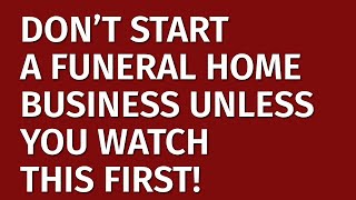 How to Start a Funeral Home Business in 2024 | Free Funeral Home Business Plan Included | Ideas