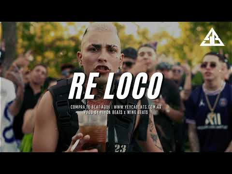 Beat RKT 2023 | "RE LOCO" - RKT Type Beat ✘ Callejero Fino Type Beat 2023