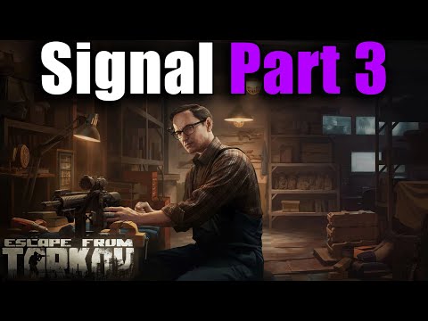 TASK GUIDE - [Mechanic] - Signal Part 3 - Escape from Tarkov