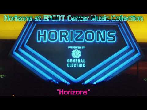 Horizons at EPCOT Center: Music Collection (Remastered)