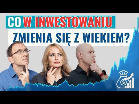 W co inwestować w wieku 20, 30 i 40 lat?