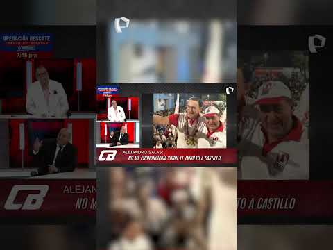 Alejandro Salas sobre Pedro Castillo: "A quienes lo ayudábamos de verdad, nos dejó en 'outsider"
