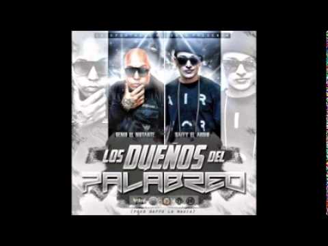 Daffy El Audio Ft. Genio El Mutante - Los Dueños Del Palabreo