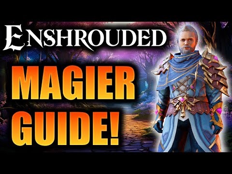 DER GROßE ZAUBERER GUIDE für Enshrouded! nach Patch 6