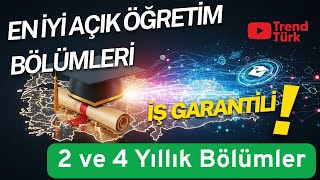 En İyi Açık Öğretim Bölümleri 2025: Üniversite Tercih Rehberi ve İş İmkanları