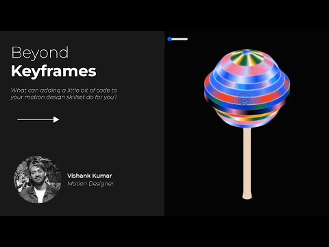 Beyond Keyframes with Vishank Kumar