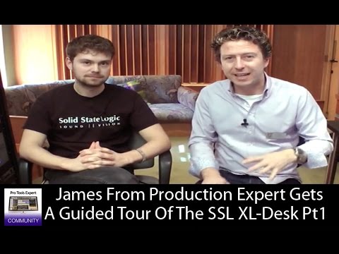 James From Production Expert Gets A Guided Tour Of The SSL XL Desk Part 1